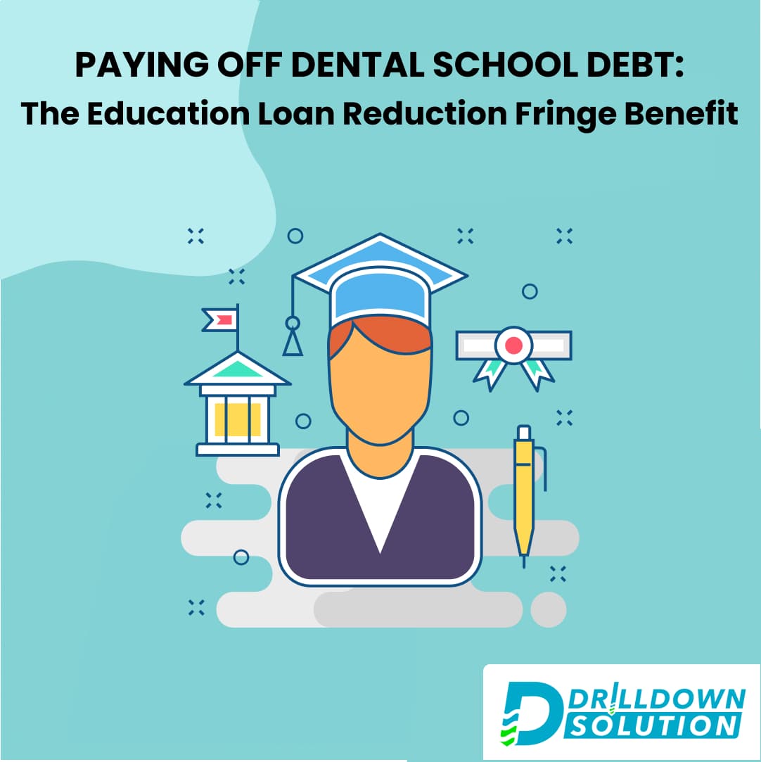 Paying Off Dental School Debt The Education Loan Reduction Fringe